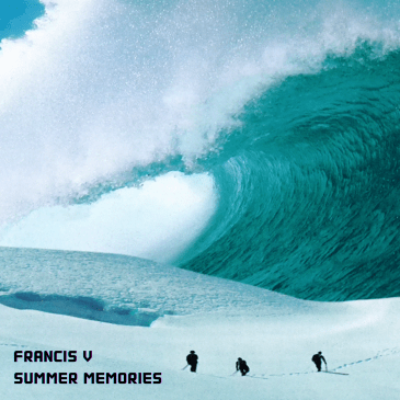 francis v summer memories
