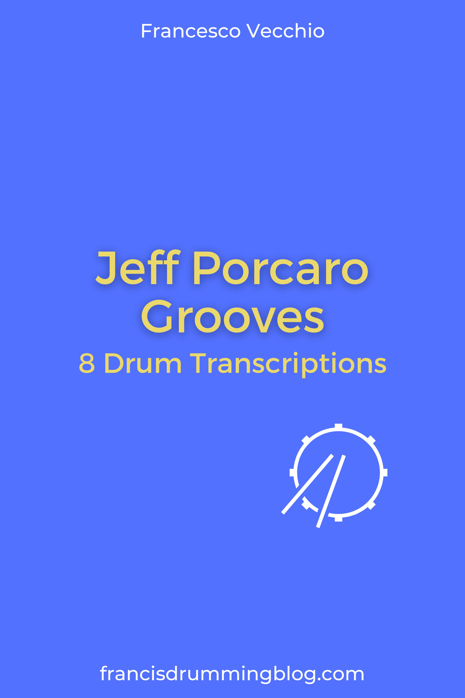 jeff porcaro grooves 8 drum transcriptions book cover