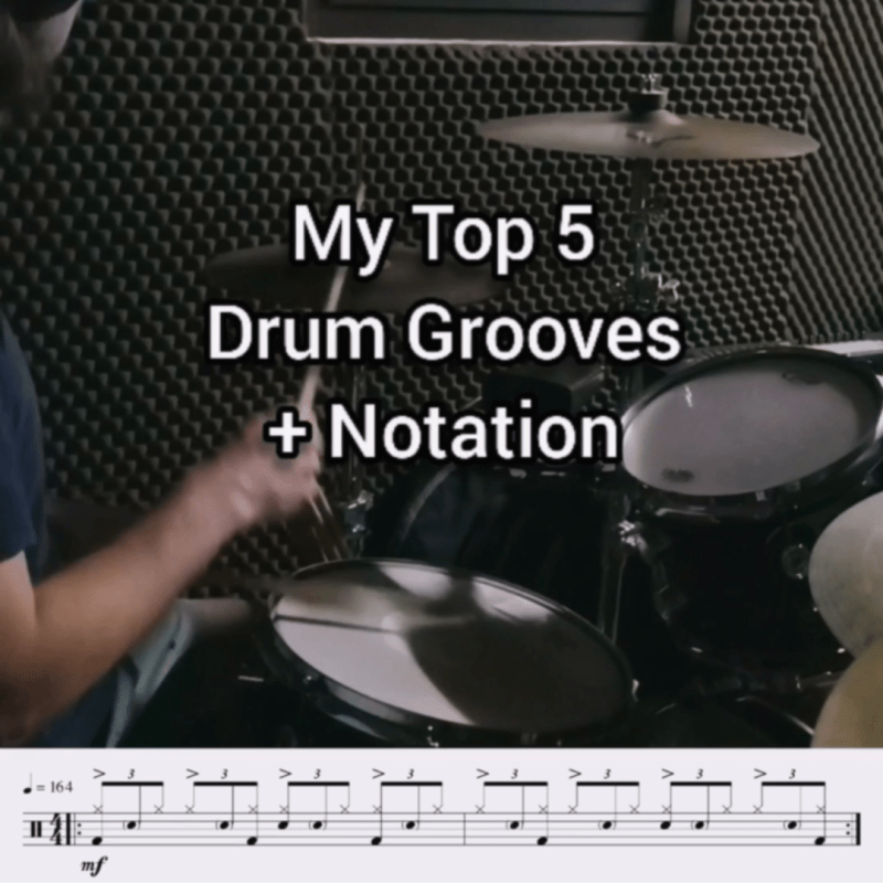 My Top 5 Drum Grooves +&nbsp;Notation