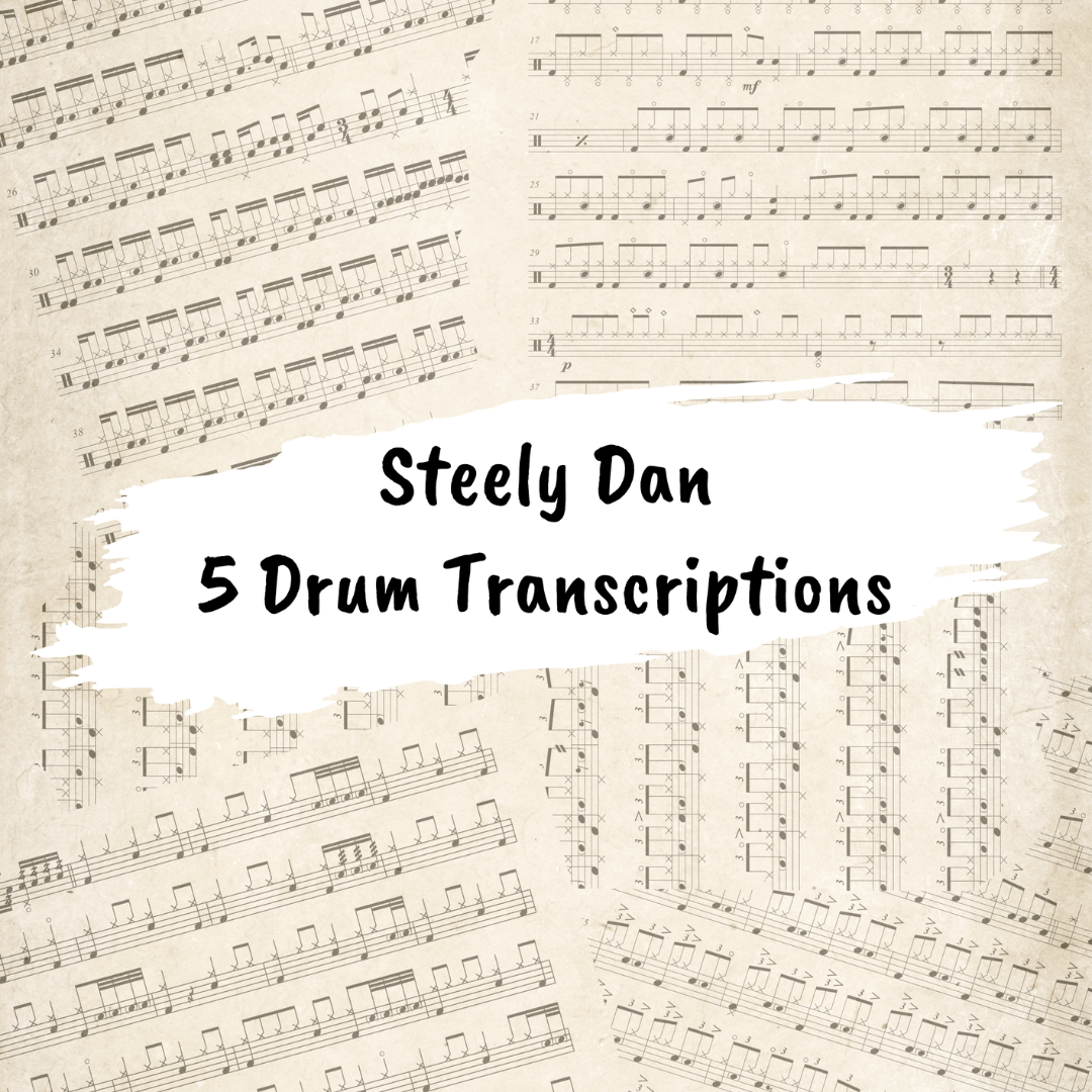 Steely Dan: 5 Drum&nbsp;Transcriptions