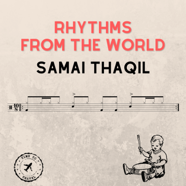 rhythms from the world samai thaqil on drums