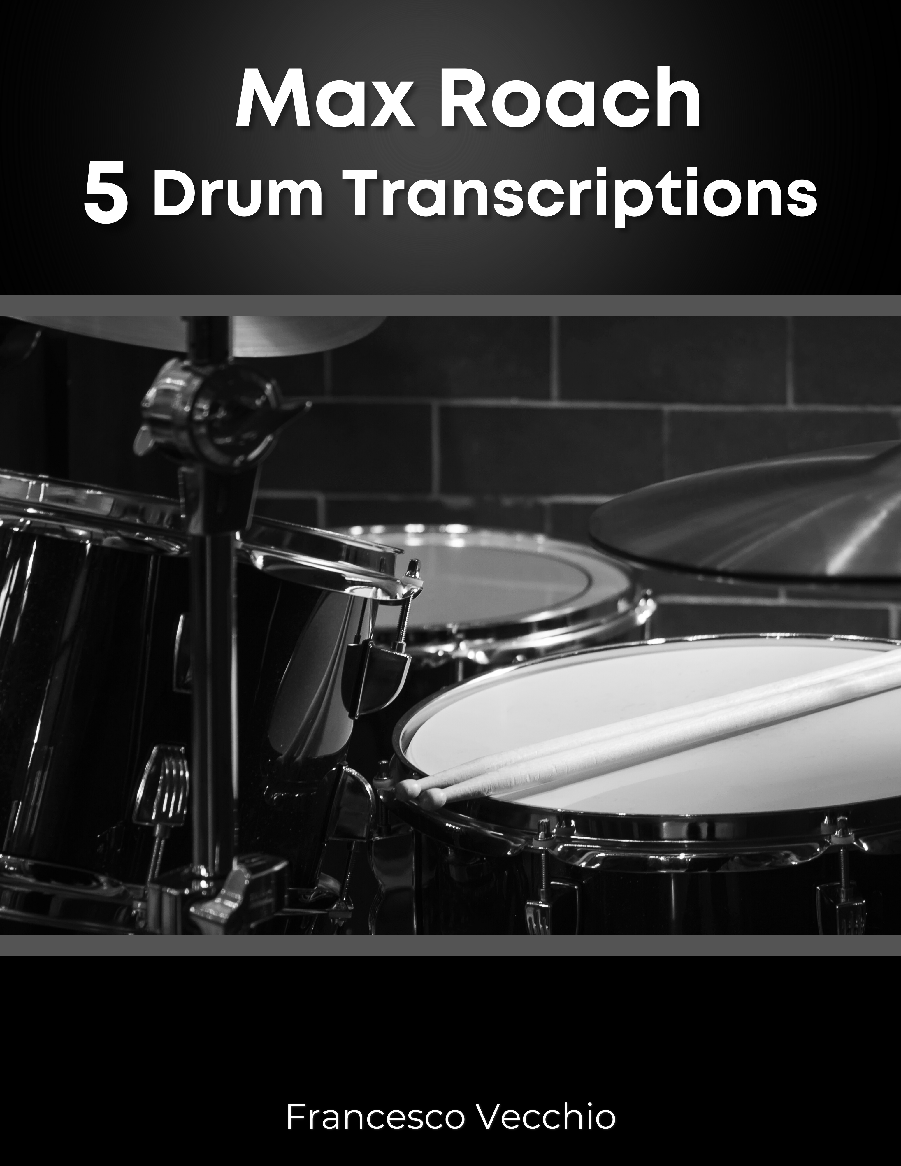 max roach 5 drum transcriptions book