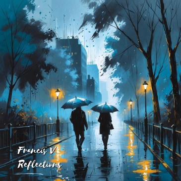 francis v reflections available now